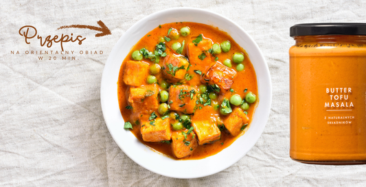 Butter Tofu Masala ze słoika – szybki przepis na wyjątkowy obiad